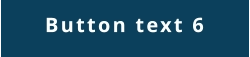 Button text 6